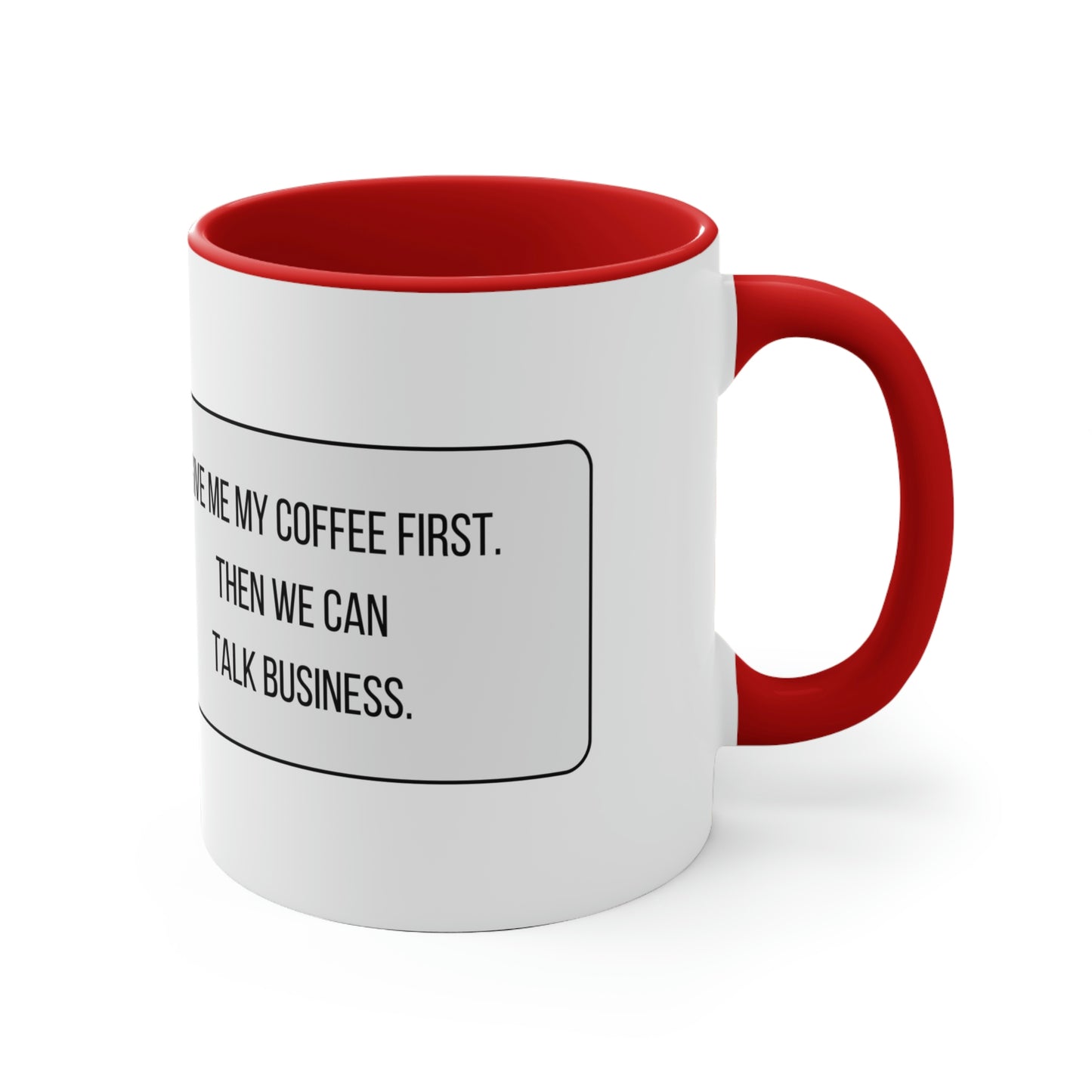 But First, Let Me Get a Coffee Mug
