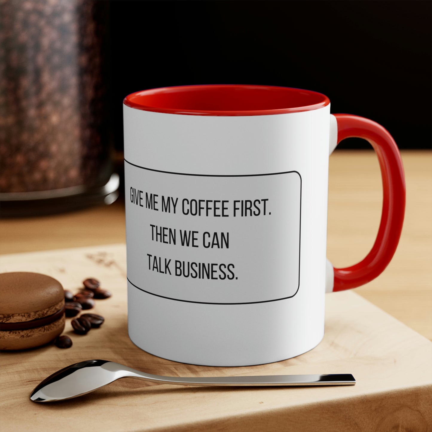 But First, Let Me Get a Coffee Mug
