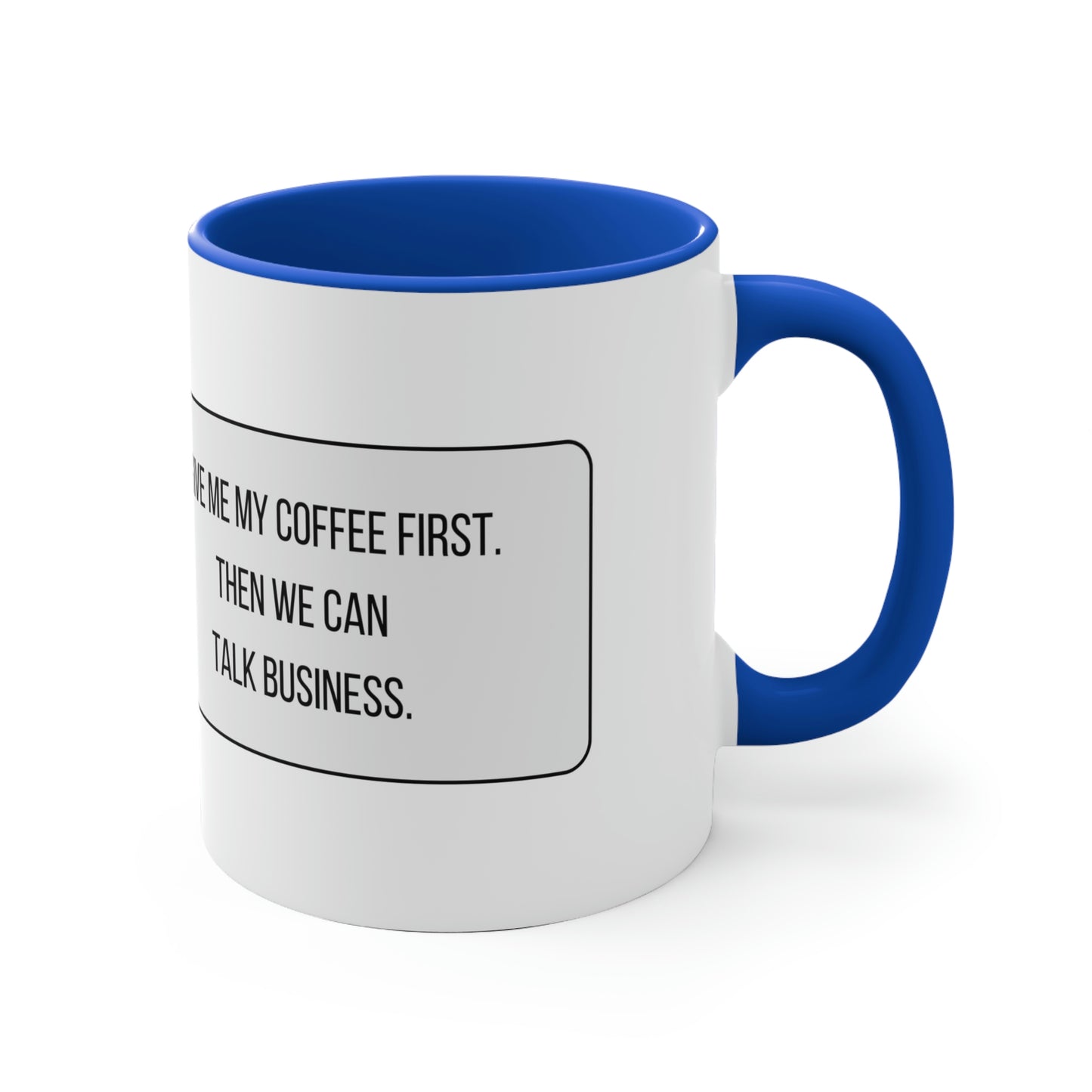 But First, Let Me Get a Coffee Mug