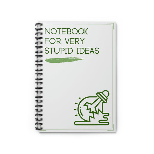 Notebook for Your Stupidest Ideas