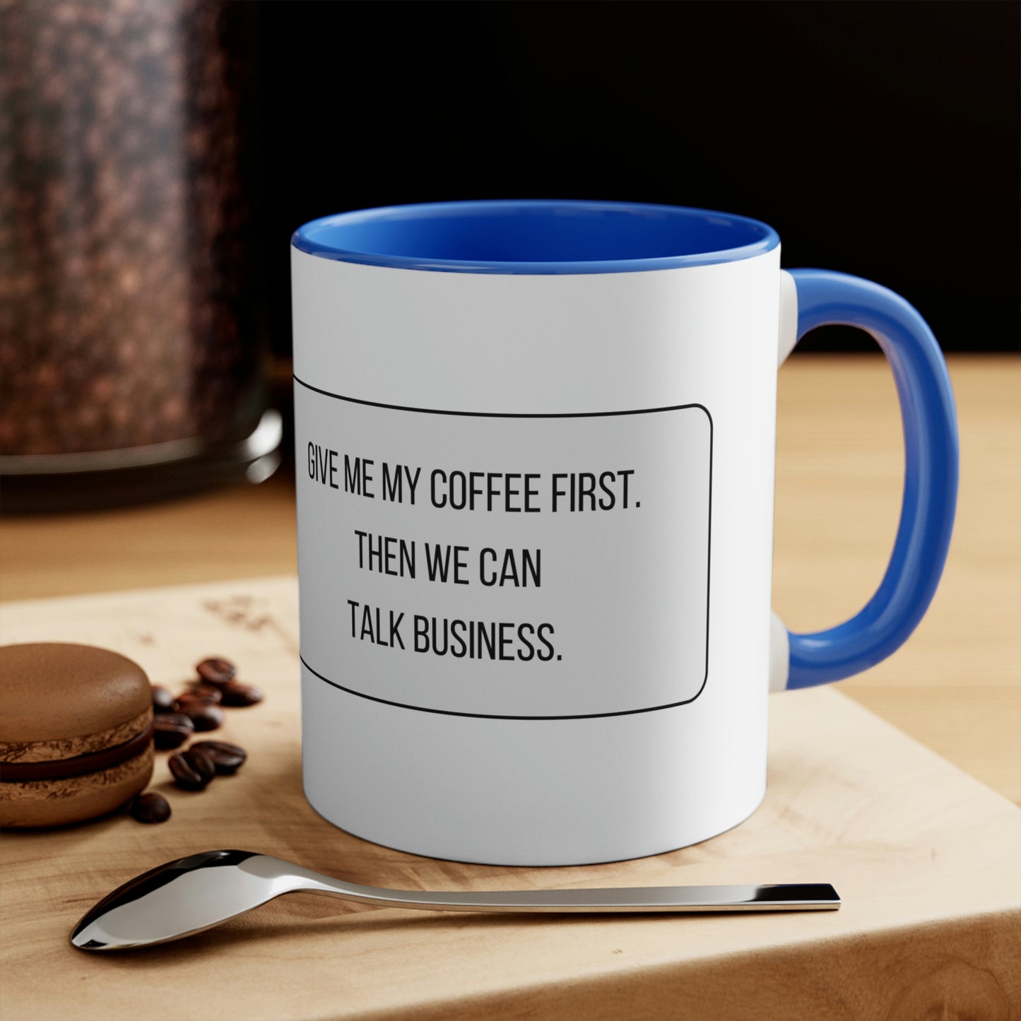 But First, Let Me Get a Coffee Mug